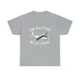thumbnail image 2 of I'd Rather Be Flying Funny Pilot T-Shirt, 2 of 2