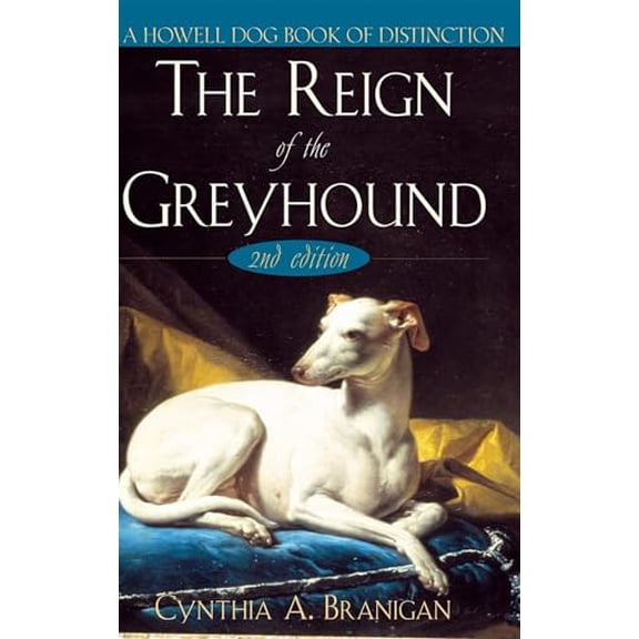 Pre-Owned The Reign of the Greyhound (Hardcover) 0764544454 9780764544453