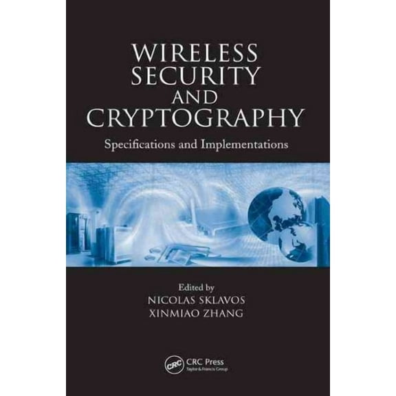 Wireless Security and Cryptography: Specifications and Implementations (Hardcover)