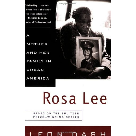 Pre-Owned Rosa Lee: A Mother and Her Family in Urban America