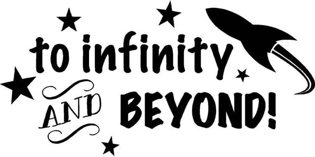 To Infinity And Beyond Vinyl Wall Decal Sticker Decor