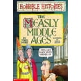thumbnail image 1 of Pre-Owned The Measly Middle Ages (Horrible Histories) (Paperback) 0590498487 9780590498487, 1 of 1