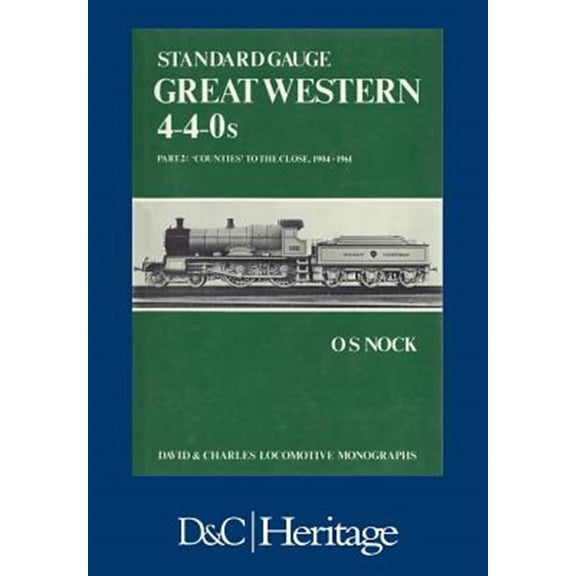 Pre-Owned Standard Gauge Great Western 4-4-0s Part 2