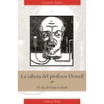 thumbnail image 1 of LA CABEZA DEL PROFESOR DOWELL: EL DIA DEL JUCIO FINAL GRUPO EDITORIAL TOMO ALEKSANDR R. BELIAIEV, 1 of 2