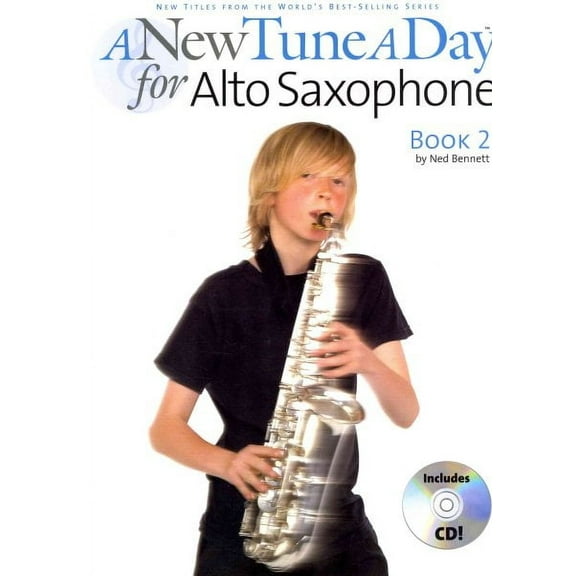 A New Tune a Day - Alto Saxophone, Book 2