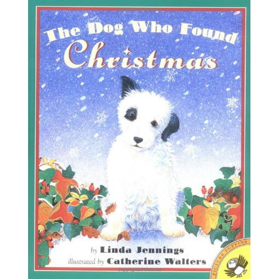 Pre-Owned The Dog Who Found Christmas (Paperback) 0140559655 9780140559651