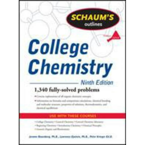 Pre-Owned Schaum's Outline of College Chemistry, 9ed (Schaum's Outline Series) (Paperback) 0071476709 9780071476706