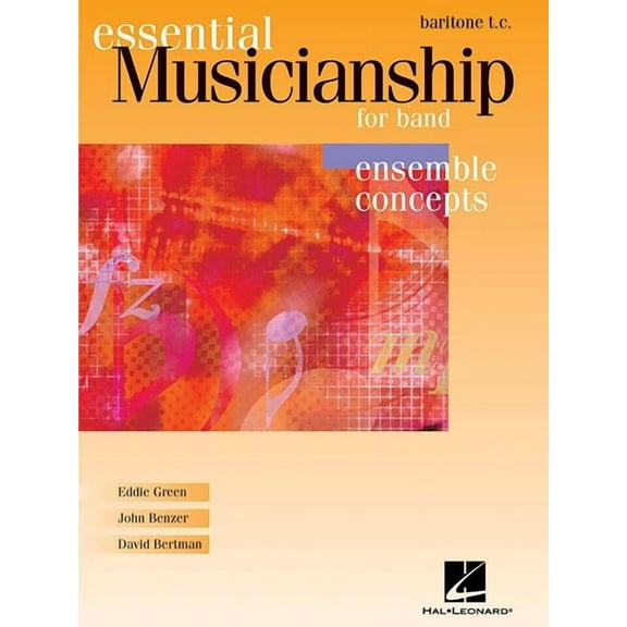 Essential Musicianship for Band - Ensemble Concepts : Advan