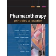 Pharmacotherapy Principles and Practice, Used [Hardcover]