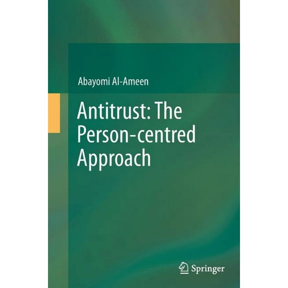Antitrust: The Person-Centred Approach, (Paperback)