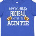 thumbnail image 4 of Inktastic Watching Football with my Auntie Boys or Girls Toddler T-Shirt, 4 of 5
