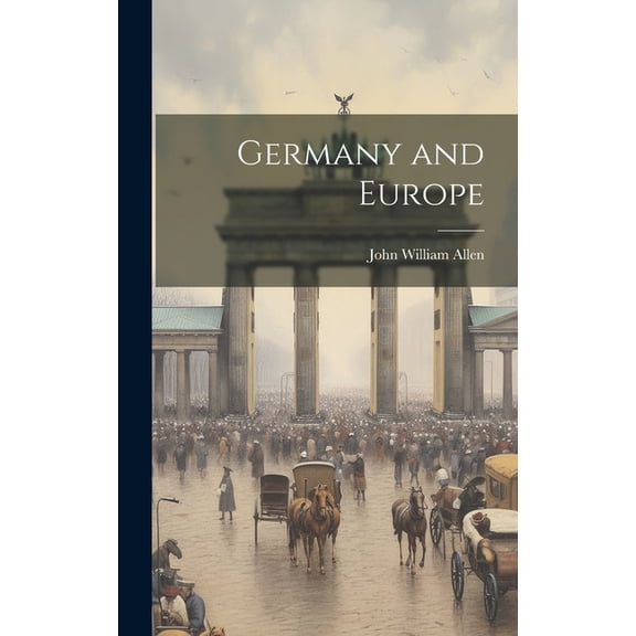 Germany and Europe (Hardcover)