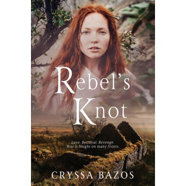 Rebel's Knot (Paperback) by Cryssa Bazos