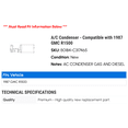 thumbnail image 2 of A/C Condenser - Compatible with 1987 GMC R1500, 2 of 2