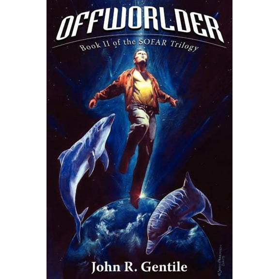Offworlder: Book II of the SOFAR Trilogy, (Paperback)