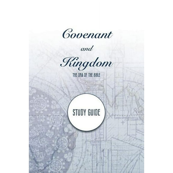 Covenant and Kingdom Study Guide (Paperback)