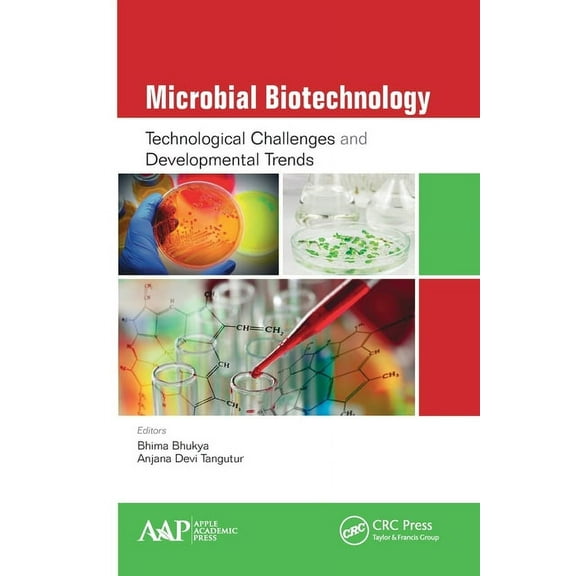 Microbial Biotechnology: Technological Challenges and Developmental Trends, (Paperback)