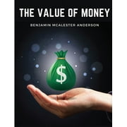 The Value of Money (Paperback)