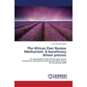 The African Peer Review Mechanism (Paperback)