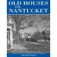 thumbnail image 1 of Pre-Owned Old Houses on Nantucket (Paperback) 0942655141 9780942655148, 1 of 1