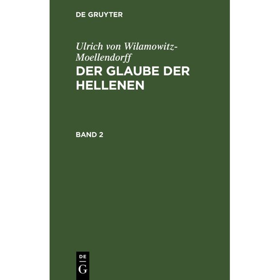 Der Glaube Der Hellenen, (Hardcover)