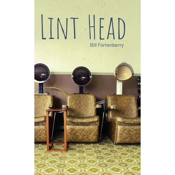 Lint Head, (Hardcover)