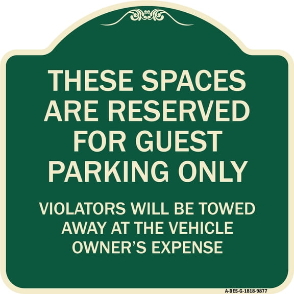 SignMission Designer Series Sign - These Spaces Are Reserved For Guest Parking Only | Green & Tan 18" X 18" Heavy-Gauge Aluminum Architectural Sign | Made in the USA