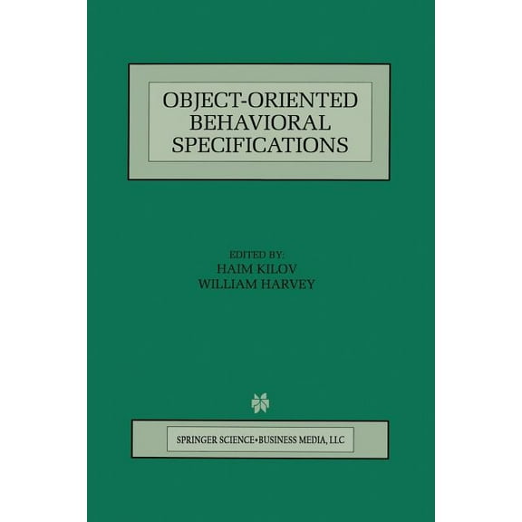 The Springer International Engineering a Object-Oriented Behavioral Specifications, Book 371, (Paperback)