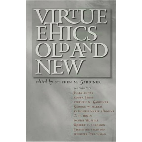 Virtue Ethics, Old and New, (Hardcover)