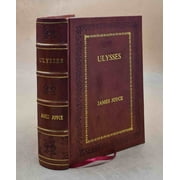 Ulysses / by James Joyce. 1922 [Premium Leather Bound]