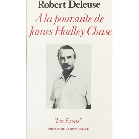À la poursuite de James Hadley Chase - eBook (Best Of James Hadley Chase)