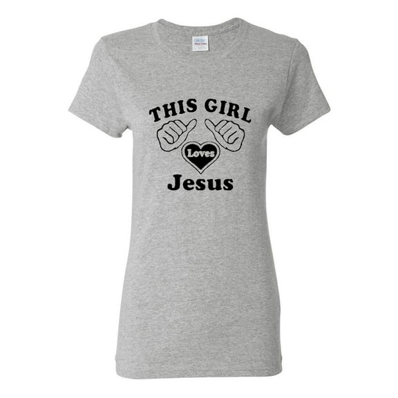 Ladies This Girl Loves Jesus T-Shirt Tee