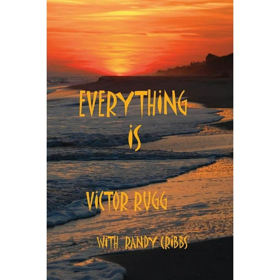Everything Is, (Paperback)