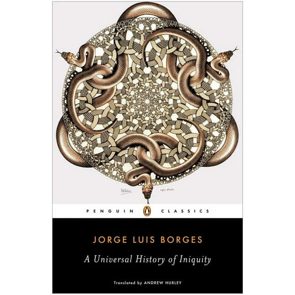 Penguin Classics A Universal History of Iniquity, (Paperback)