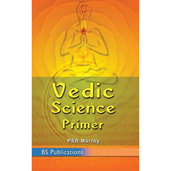 Vedic Science Primer (Hardcover)