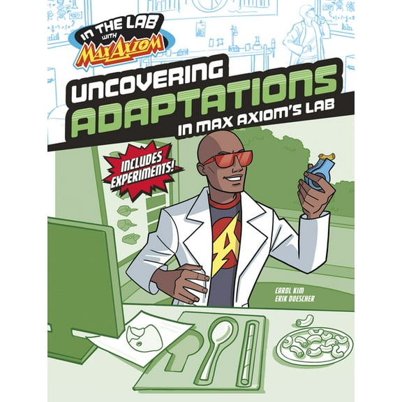 In the Lab with Max Axiom Uncovering Adaptations in Max Axiom's Lab, (Hardcover)