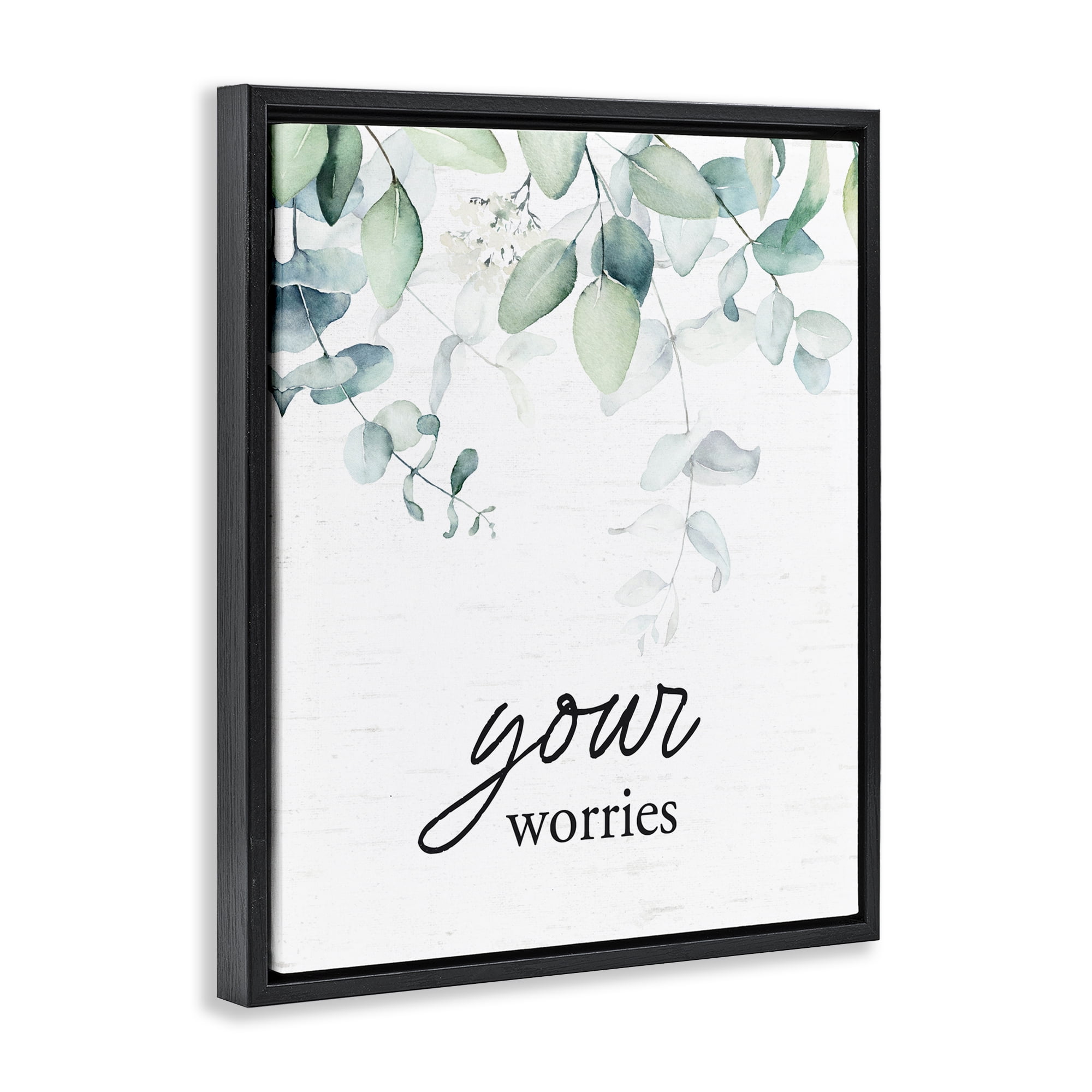 Your Worries Eucalyptus Black Framed Floater Canvas Wall Art, design by Lettered and Lined
