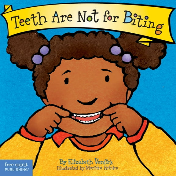 Pre-Owned Teeth Are Not for Biting (Board Book)