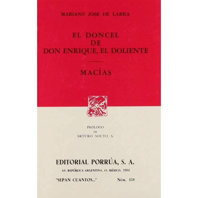 El doncel de Don Enrique, el doliente · Macías Editorial Porrúa 9789700706566