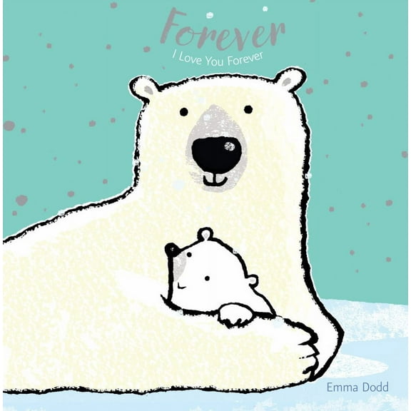 Emma Dodd: Forever (Board Book)