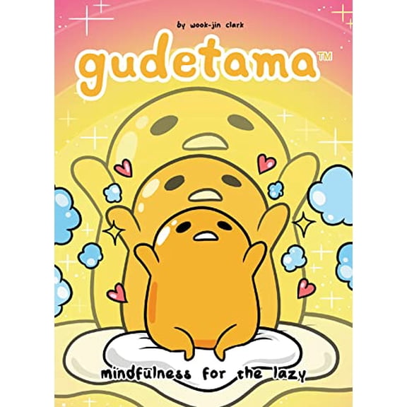 Pre-Owned Gudetama: Mindfulness for the Lazy, 9781620108918, 1620108917, Hardcover,