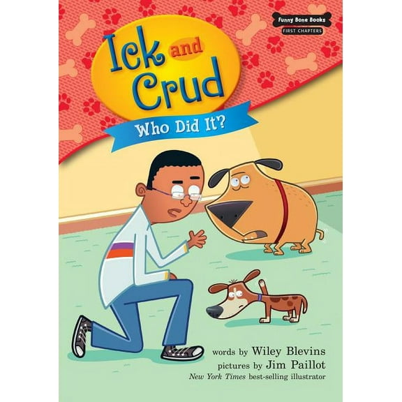 Funny Bone Books (TM) First Chapters -- Ick and Crud: Who Did It? (Book 8) (Paperback)