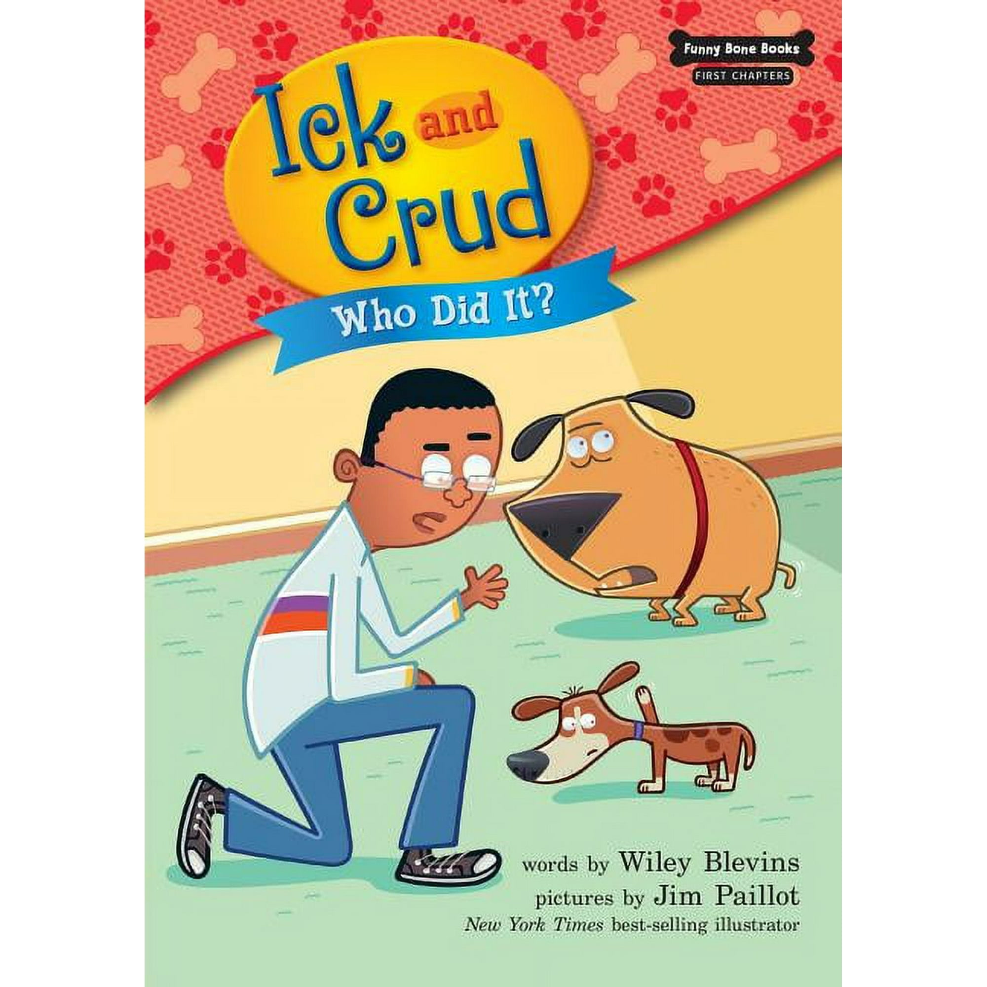 Funny Bone Books (TM) First Chapters -- Ick and Crud: Who Did It? (Book 8) (Paperback)