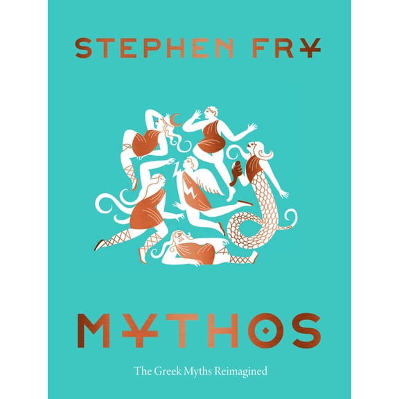 Stephen Frys Greek Myths Mythos, (Hardcover)