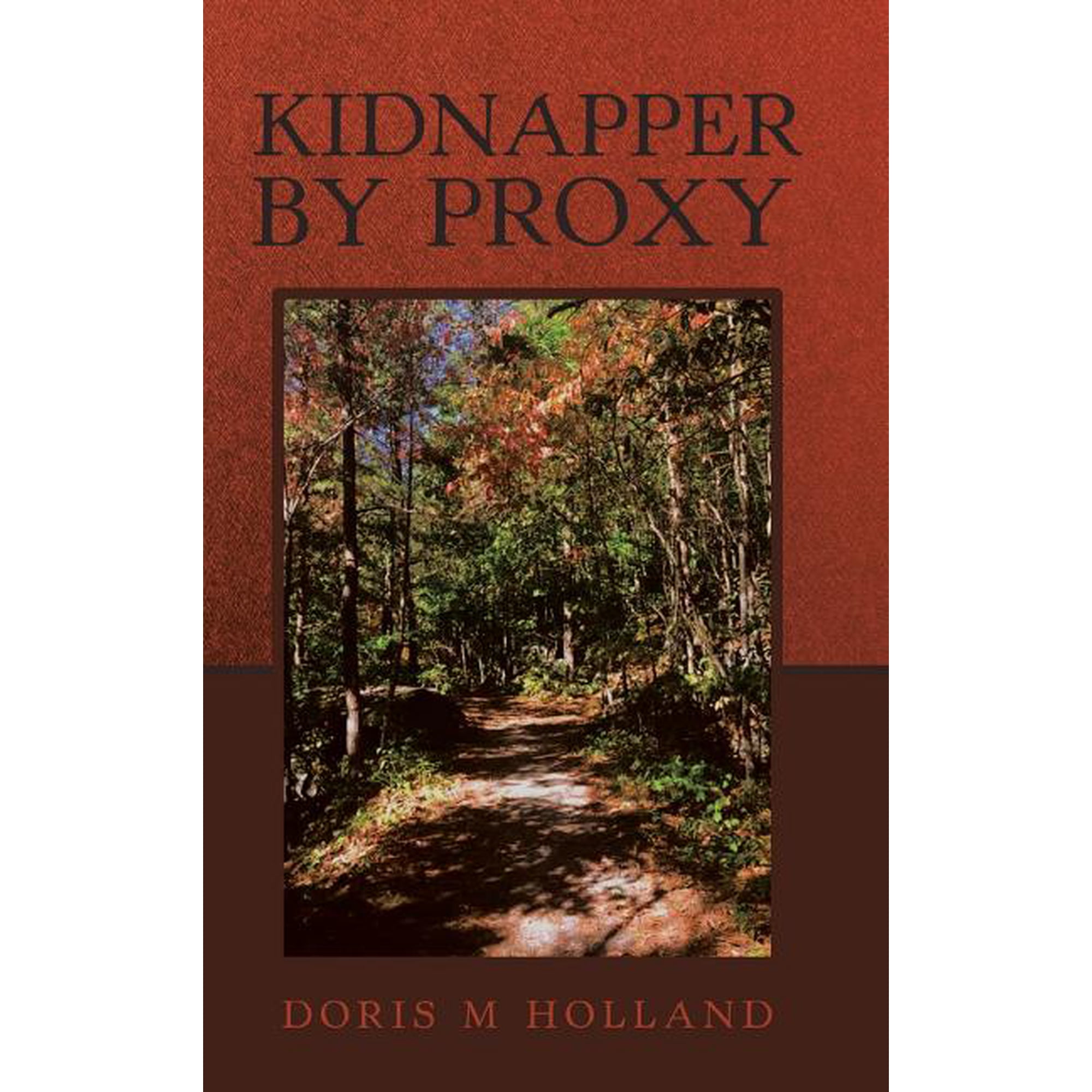 Kidnapper by Proxy (Hardcover)