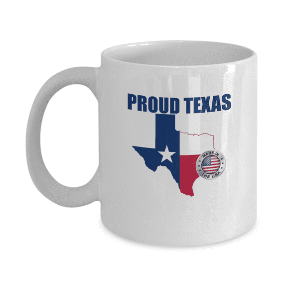 Proud Texas coffee mugs for Texas citizens texas patriots and state lovers-White Ceramic Coffee Mug 11 oz