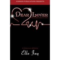 Dear Lover: The Human Side of Love (Paperback)