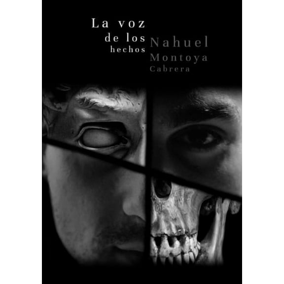 La voz de los hechos, (Paperback)