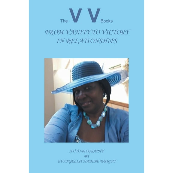 From Vanity to Victory in Relationships, (Paperback)