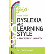 Dyslexia and Learning Style 2e, (Paperback)